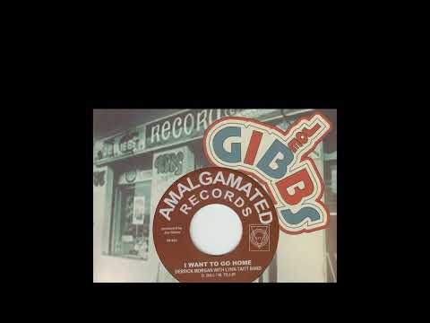 Derrick Morgan With Lynn Taitt Band - I Want To Go Home