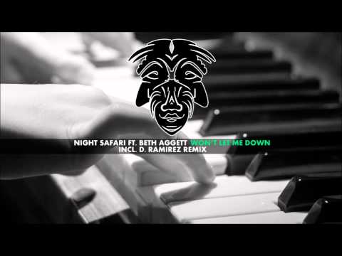 Night Safari Ft. Beth Aggett - Won't Let Me Down (D. Ramirez Remix) [Zulu Records]