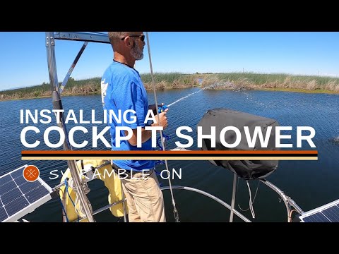 SV Ramble On | Installing a Cockpit Shower & Deck Washdown