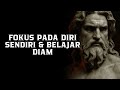 Saat Kamu Fokus Pada Diri Sendiri Dan Belajar Diam Hidupmu Akan Lebih Terarah Filsafat Stoikisme