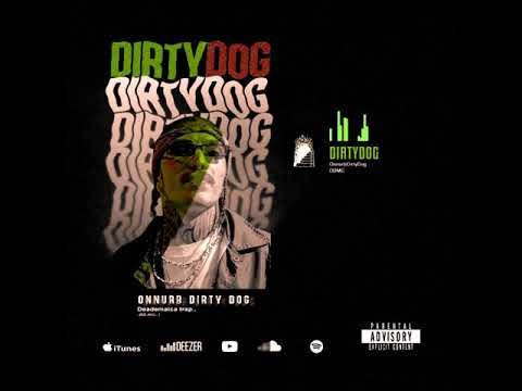 Onnurb Dirty Dog (DDMC) - Dirty Dog (Prod. Dj Batata'Killa)