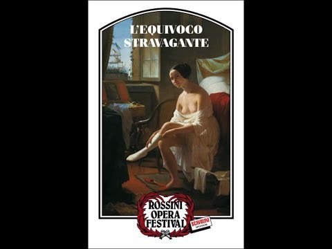 Rossini - L'equivoco stravagante (1) - Pesaro 2002 (audio)