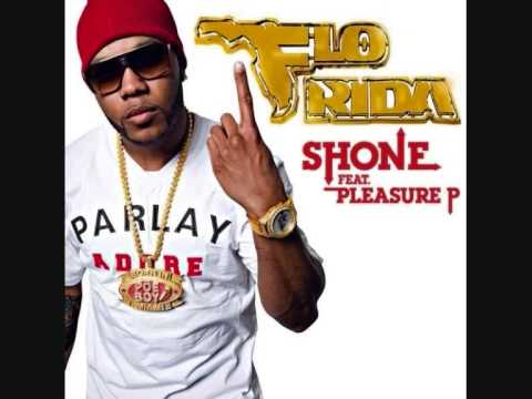 Flo Rida [Ft. Pleasure P] - Shone