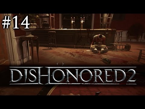 Let's Play Dishonored 2 [#14] - AMBUSH