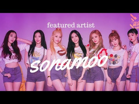 Featured Artist - Get to Know Sonamoo!