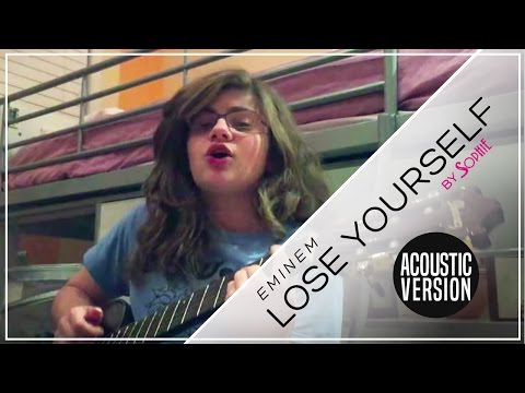 EMINEM - Lose Yourself (Acoustic Cover by Sophie Pecora)