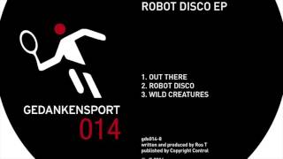 Ros T - Robot Disco EP Teaser