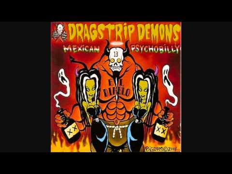 Dragstrip Demons - Streets of East LA