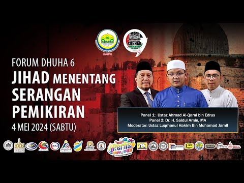 04-05-2024 Forum Dhuha 6 : Jihad Menentang Serangan Pemikiran