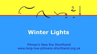 Winter Lights - Pitman's New Era Shorthand Dictation