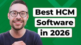 Best HCM Software 2026: Top Human Capital Management Platforms for Small, Midmarket, and Enterprise