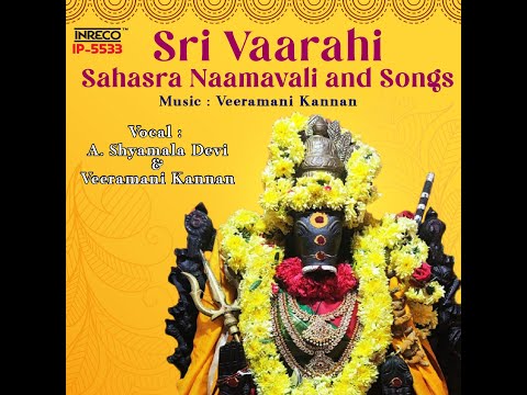 வளம் தரும் வராகி அம்மன் | Arputham Seidhidum | Sri Vaarahi Sahasra Naamavali and Songs | Devotional