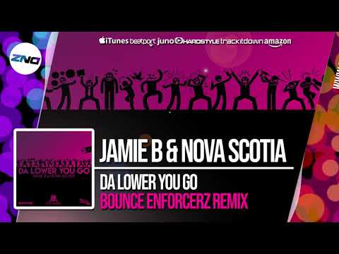 DNZ356 // JAMIE B & NOVA SCOTIA - DA LOWER YOU GO BOUNCE ENFORCERZ REMIX (Official Video)