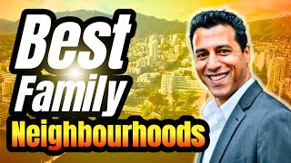 The Ultimate Guide to Family Living: Comparing North Vancouver