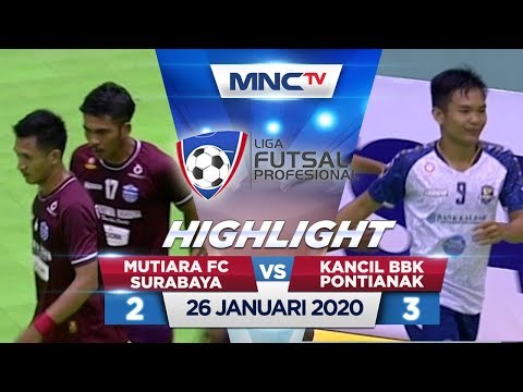MUTIARA FC SURABAYA VS KANCIL BBK PONTIANAK (FT: 2-3) - Highlights Liga Futsal Profesional 2020