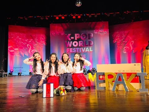 Meraki K-POP World Festival 2018 Sri Lanka 1st Prize Winner's Performance - As If It’s Your Last