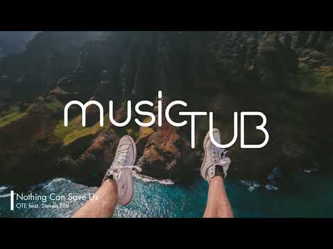 Nothing Can Save Us - OTE feat. Steven Ellis [Indie Pop Music]