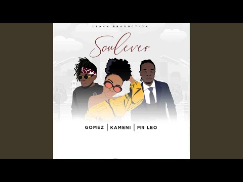 Soulever (feat. Gomez, Kameni)