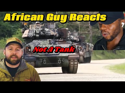 African Guy Reacts to 'Greatest Not A Tank' Of All Time – The Bradley Fighting Vehicle