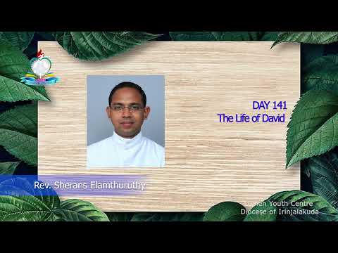 Day 141: The Life of David i 2 സാമുവല്‍ 23, 1 ദിനവൃത്താന്തം 28, സങ്കീര്‍ത്തനങ്ങള്‍ 42