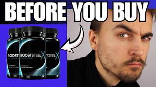 🔥 BOOSTSTEELX MALE ENHANCEMENT REVIEW – RESULTS & EFFECTS – IS IT LEGIT?