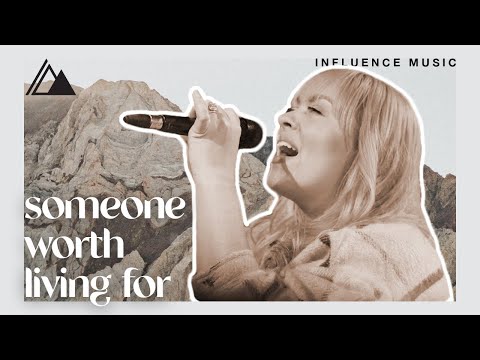 Thumbnail for Someone Worth Living For video