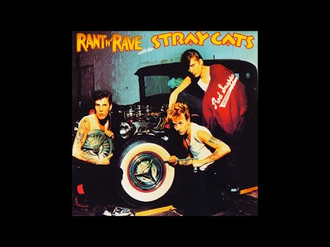 Stray Cats "Dig Dirty Doggy"