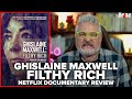 Ghislaine Maxwell Filthy Rich 2022 Netflix Documentary Review