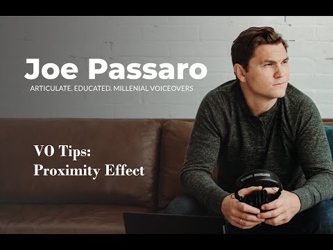 VO Tips for the Non-VO Pro:  Proximity Effect