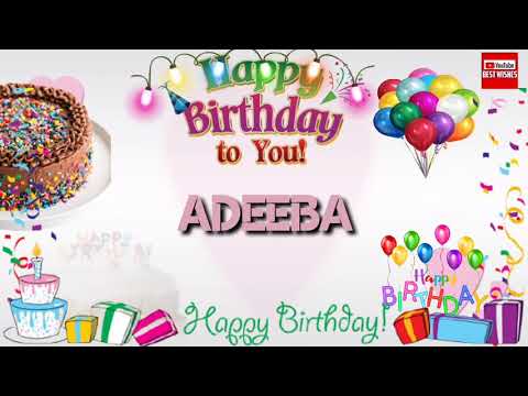 Happy Birthday ADEEBA _||_ Birthday Song_||_Best_Wishes_||