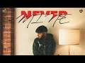 Never Mine Harnoor Official Video J Statik Latest Punjabi Song 2023 New Punjabi Song 2023