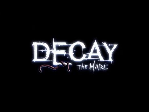 Trailer de Decay: The Mare