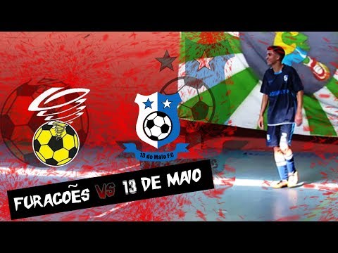 Furacões x 13 de Maio - Festival Manacás