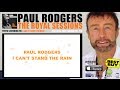 Paul Rodgers - I Can't Stand The Rain 