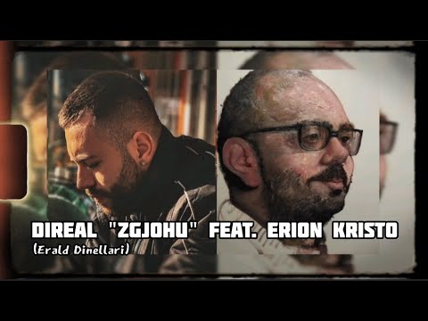 DiReal - Zgjohu feat. Erion Kristo (Lyrics Video)