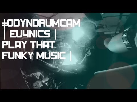 #ODYNDRUMCAM | €√4πI¢S |  PL∆Y TH∆T FUNK¥ MUSIC | live arrangement