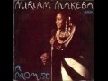 Miriam Makeba Mama (mama been an over)