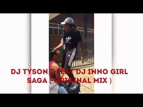 Dj Tyson t feat Dj Inno Girl - Saga