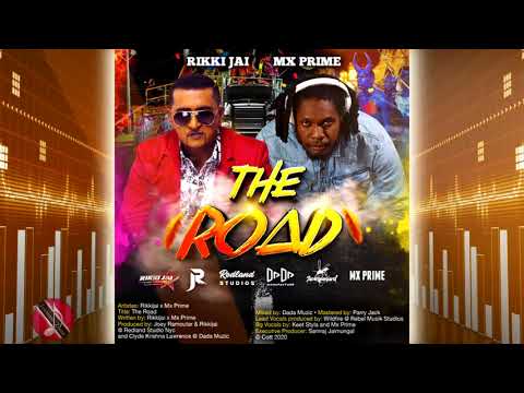 Rikki Jai & Mx Prime - The Road [ 2k20 ] Soca