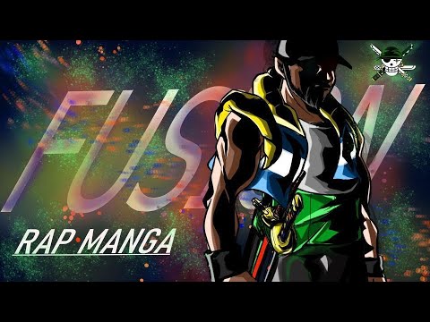 RAP FUSION AMV - Feat @NegritoSenpai (prod by Sinato) Zoro L'Frerot