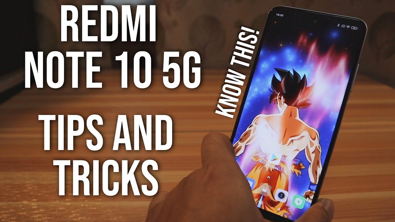 Tips and Tricks Redmi Note 10 5G