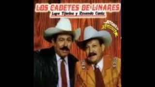 los  cadetes  de  linares  tu sabes  que  te  quiero