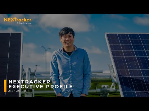 NEXTracker Executive Profile: Alex Au, CTO - YouTube