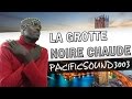 La grotte noire chaude [Clip Version DUBAI] 