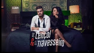 Luan Santana - MC Lençol e DJ Travesseiro (Comercial)