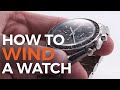 How To Wind A Watch