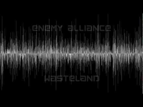 Enemy Alliance - Wasteland
