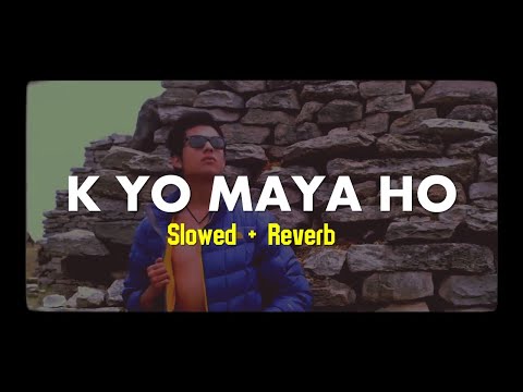 K Yo Maya Ho - Slowed & Reverb - Movie Jerry - SLOREV