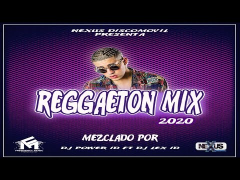 Reggaeton Mix 2021 Lo Mejor By Dj Lex ID Ft Dj Power ID - Frequency Músic Producciones