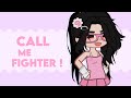 fighter! [] gacha club meme (8k subs special)